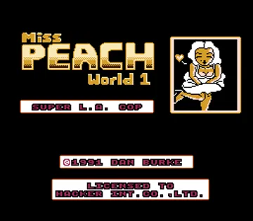 L.A Cop - Miss. Peach World (Japan) (Unl) screen shot title